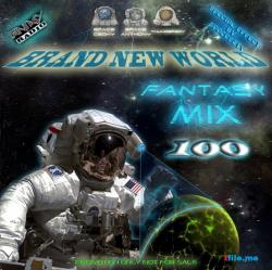VA - Fantasy Mix 100 - Brand New World