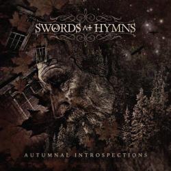 Swords At Hymns - Autumnal Introspections