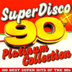 VA - Super Disco 90s. 100 Hits Platinum Collection. Зарубежка