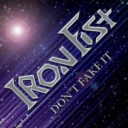 Iron Fist - Don't Fake It