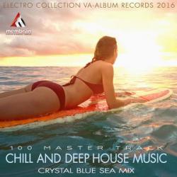 VA - Chill And Deep House Music