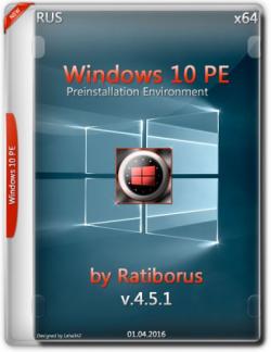 Windows 10 PE by Ratiborus v.4.5.1 BootDVD 64-bit