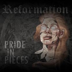 Pride In Pieces - Reformation