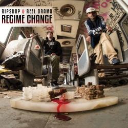 Ripshop Reel Drama - Regime Change