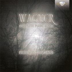 Wagner - Complete Piano Music