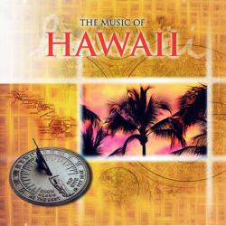 Kana King His Hawaiians - The music of Hawaii