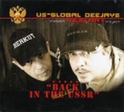 US Global Deejays - Present Restart Project Back In The USSR: Remixed
