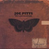 Joe Pitts - Just A Matter of Time