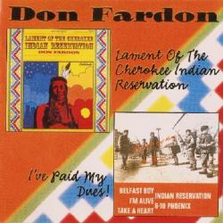 Don Fardon - Indian Reservation I've Paid My Dues