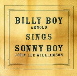 Billy Boy Arnold - Sings Sonny Boy