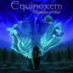 Equinoxem - Prophecies of Soul