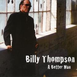 Billy Thompson - A Better Man