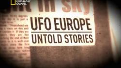   .   (2 ) / UFO Europe. Untold Stories VO