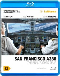  .  - -  380 / Pilotseye.tv San-Francisco A380 SUB