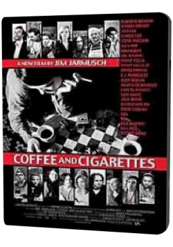    / Coffee and Cigarettes MVO
