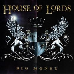 House Of Lords - Big Money