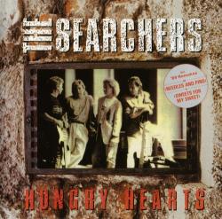 The Searchers Hungry Hearts