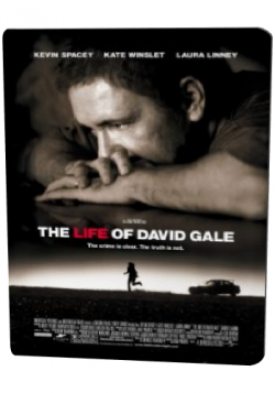    / The Life of David Gale MVO