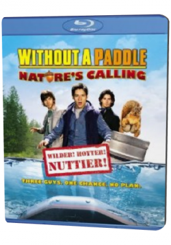   -2:   / Without a Paddle: Nature's Calling DVO