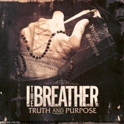 I The Breather - Truth And Purpose
