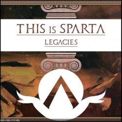 This Is Sparta ! - Legacies