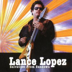 Lance Lopez - Salvation From Sundown