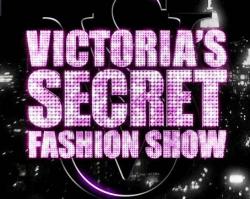  Victoria's Secret / The Victoria's Secret Fashion Show