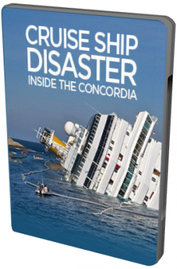 Discovery.  Concordia:   / Cruise Ship Disaster: Inside The Concordia MVO