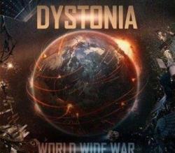 Dystonia - World Wide War