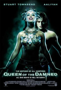   / Queen of the Damned MVO