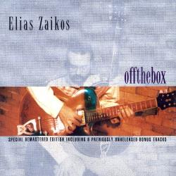 Zaikos Elias - Off The Box (Special Edition Remastered 2004)