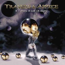 Pat Travers Carmine Appice - It Takes a Lot of Balls