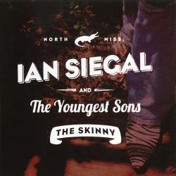 Ian Siegal The Youngest Sons - The Skinny