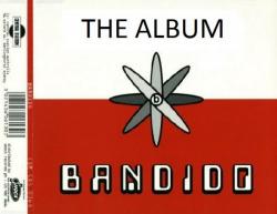 Bandido - The Album