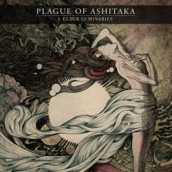 Plague of Ashitaka - I: Elder Luminaries [EP]