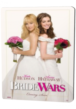 Война невест / Bride Wars DUB