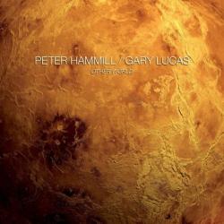 Peter Hammill Gary Lucas - Other World