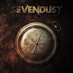 Sevendust - Time Travelers Bonfire