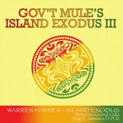 Gov t Mule - Island Exodus III Negril, Jamaica January 13th-17th (Bootleg 10CD)
