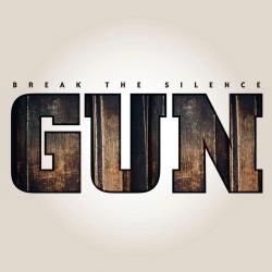 Gun - Break The Silence