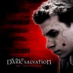 The Path of Dark Salvation - My Intention