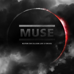 Muse - Neutron Star Collision