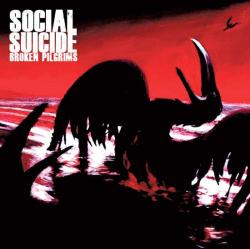 Social Suicide - Broken Pilgrims