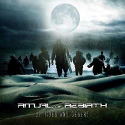 Ritual Of Rebirth - Of Tides And Desert