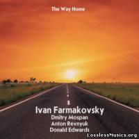 Ivan Farmakovsky - The Way Home