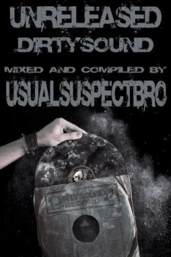 DJ UsualSuspectBro - UNRELEASED dirtYSound 2011