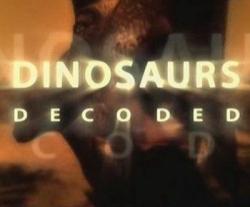   / Dinosaurs decoded