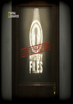  .   / Mystery Files. Jack The Ripper VO