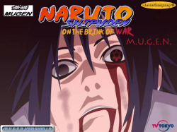 Naruto Shippuuden M.U.G.E.N: On The Brink Of War