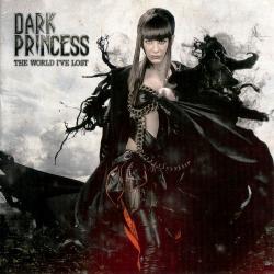 Dark Princess - The World I've Lost
